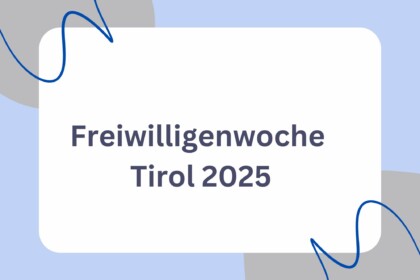 Freiwilligenwoche Tirol 2025