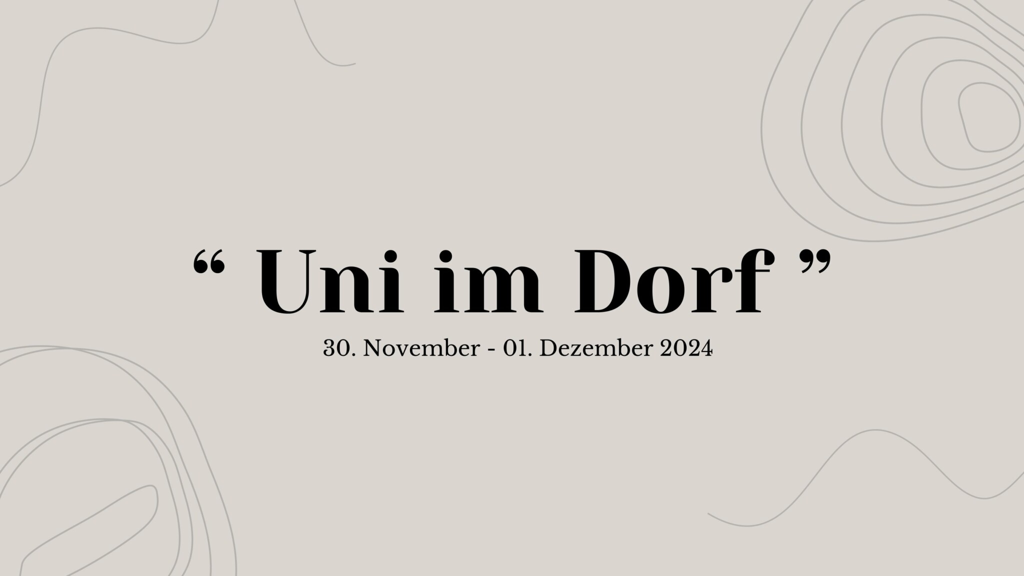 Uni im Dorf